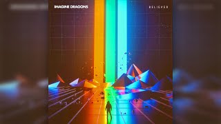 Imagine Dragons  Believer Extended Radio Edit [upl. by Maharva]