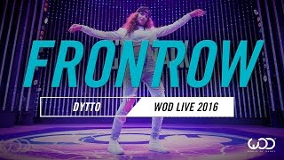 Dytto  FrontRow  World of Dance Live 2016  WODLive16 [upl. by Anirav884]