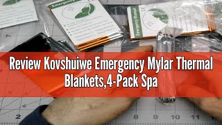 Review Kovshuiwe Emergency Mylar Thermal Blankets4Pack Space Blanket Survival kit Camping Blanket [upl. by Enaenaj]