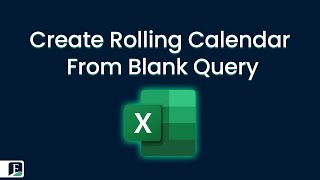 How To Create A Rolling Calendar From Blank Query [upl. by Bendite]