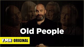 Old People with Tom Segura [upl. by Merete]