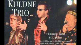 Kuldne Trio  Karatewmv [upl. by Annalee319]