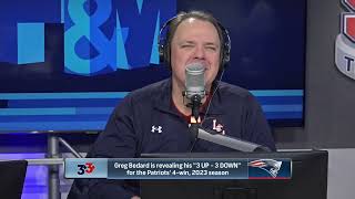 Greg Bedard 3 Up amp 3 Down for Patriots 2023 Season  Felger amp Mazz [upl. by Eecyaj]