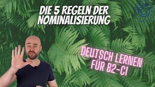 Die 5 Regeln der Nominalisierung Mehr musst Du nicht wissen [upl. by Litman]