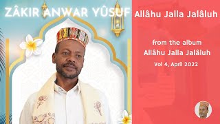 Harari Zikri  Allahu Jalla Jalaluh  Anwar Yusuf [upl. by Anna-Diana863]