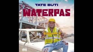 Tate Buti ft Dr Tawanda Jabula new released 2023 [upl. by Webber]