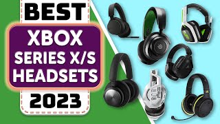 Best Xbox Headset  Top 10 Best Xbox Series XS Gaming Headsets 2023 [upl. by Retepnhoj]