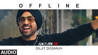 Offline Full Audio Song  CONFIDENTIAL  Diljit Dosanjh  Latest Song 2018 [upl. by Dekow]