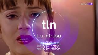 Promo 2 La Intrusa  Inicia 6 de Mayo  Tlnovelas Latinoamérica [upl. by Aisiat]