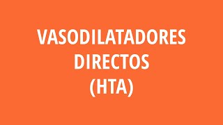 Vasodilatadores directos HTA [upl. by Angelique]