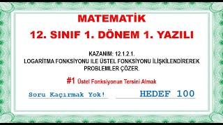 12 Sınıf Matematik 1 Dönem 1 Yazılı  1 Üstel Fonksiyonun Tersi [upl. by Torrey]