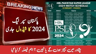 PSL 9 Schedule 2024  Pakistan Super League 2024 match schedule timings [upl. by Eeluj]