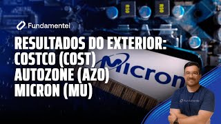 Live 250  Analisando Empresas do Exterior Costco Autozone e Micron [upl. by Compte]