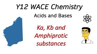 AB11  Ka Kb and Amphiprotic substances [upl. by Hermina]