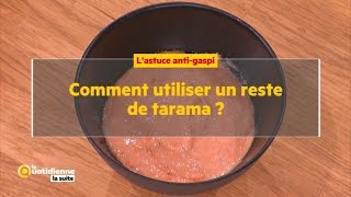 Comment utiliser un reste de tarama   La Quotidienne la suite [upl. by Nipha]