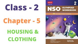 NSO  National Science Olympiad  Class  2  C  5  Housing amp Clothing  By  Sudhir Sir [upl. by Collette]