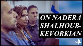 On Nadera ShalhoubKevorkian w Maya Wind Sara Ihmoud amp Shahrazad Odeh [upl. by Naz]