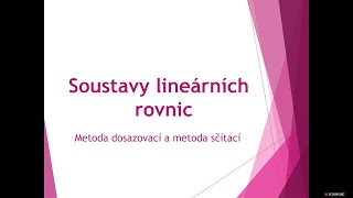 Řešení soustav dvou lineárních rovnic se dvěma neznámými [upl. by Nnahgaem]