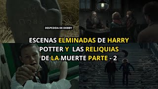 Escenas ELIMINADAS de Harry Potter y Las Reliquias De La Muerte  Parte 2 [upl. by Victorine]