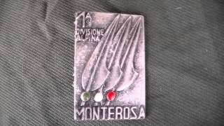 DISTINTIVO DELLA 1 DIVISIONE ALPINA MONTEROSA 2 GM [upl. by Thorner]