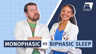 Monophasic vs Biphasic Sleep [upl. by Aihppa835]