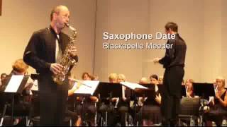 Saxophone Date  Blaskapelle Meeder [upl. by Naihtniroc]