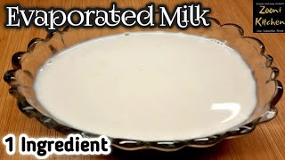 Evaporated Milk With 1 Ingredient  How to Make Evaporated Milk by Zooni Kitchen [upl. by Elohcin]