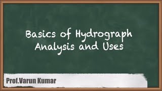 Basics of Hydrograph Analysis and Uses  Hydrograph Analysis  GATE Hydrology [upl. by Bandler]