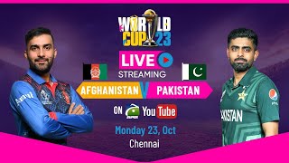 🔴ICC World Cup 2023  Live Score  PAKISTAN vs AFGHANISTAN  22nd Match  PAK vs AFG  23 OCT 2023 [upl. by Ion]