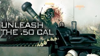 Battlefield 3 Unleash the 50 Cal [upl. by Wilser]