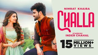 Challa Official Video Nimrat Khaira Ft Inder Chahal  Latest Punjabi Songs 2022  New Songs 2022 [upl. by Lezirg]