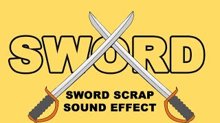 All Sword Scraping Sounds  Metal Scraping Sound Effect [upl. by Daub]