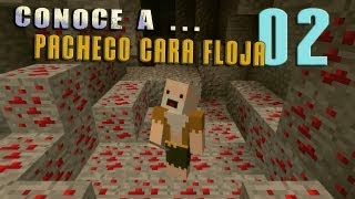 Pacheco cara Floja 02  Como usar Redstone [upl. by Bolton]