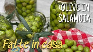 COME FARE LE OLIVE 🫒 IN SALAMOIA CON RICETTA CALABRESE [upl. by Adiam]