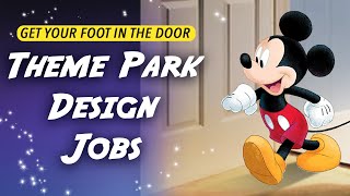 How to get your FIRST JOB at Disney Imagineering  Themed Entertainment Companies [upl. by Akapol935]