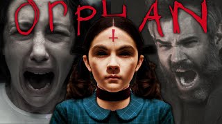 The Orphan Movies Are Absolutely Absurd [upl. by Mctyre]