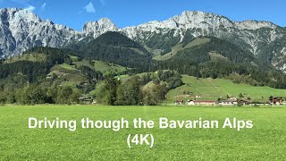 Driving through the Bavarian Alps 4K [upl. by Sirrep]