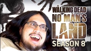 SEASON 8 UPDATE The Walking Dead No Mans Land [upl. by Nosmoht]