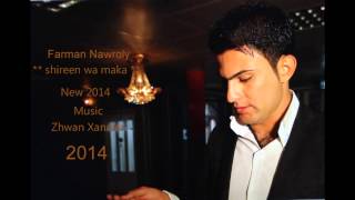 Farman Nawroly 2014 shiren wamaka zam akwletawa [upl. by Delmor702]