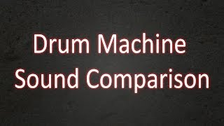 Drum Machine Sound Comparison  Roland TR606 707 808 909 [upl. by Endo]