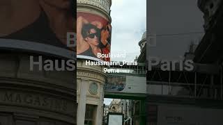 Boulevard Haussmann Paris 9 شارع بوليفارد حسامان باريسfrance paris travel shortvideo youtuber [upl. by Jeuz]