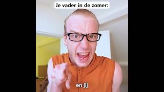 Je vader in de zomer 😂☀️ [upl. by Edniya]