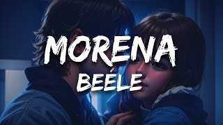 Beéle  Morena Letra  Lyrics [upl. by Papst]