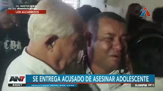 Hombre se entrega tras ser acusado de asesinar a adolescente [upl. by Nylyrehc]