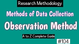 Observation Method of DATA Collection  Tools of Data Collection [upl. by Jeromy634]