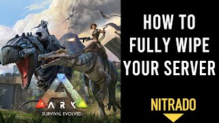 How to fully wipe your Nitrado Ark server  Xbox PC PlayStation 2023 [upl. by Sivraj]