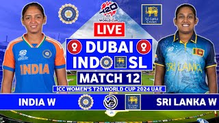 ICC Womens T20 World Cup Live India W vs Sri Lanka W Live  IND W vs SL W Live Scores amp Commentary [upl. by Eugenio]