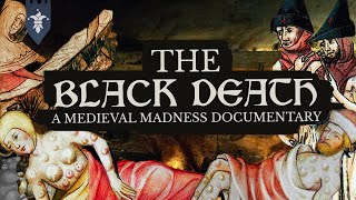 The Black Death amp How It Ravaged Europe  Medieval Documentary [upl. by Avenej714]