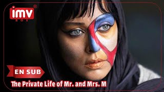 ► Iranian Film The Private Life of Mr and Mrs M  زندگی خصوصی آقا و خانم میم فیلم [upl. by Hartfield]