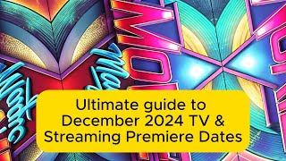 Ultimate TV and Streaming Guide for December 2024  Trending movies and TV shows  Movies  TV [upl. by Prisilla503]